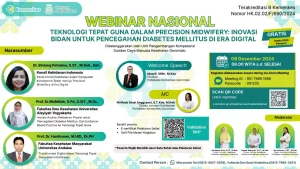 Webinar Nasional Teknologi Tepat Guna Dalam Precision Midwifery : Inovasi Bidan Untuk Pencegahan Diabetes Mellitus di Era Digital